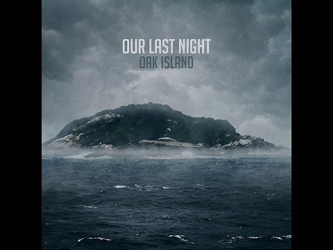 Our Last Night- Same Old War (Lyrics)