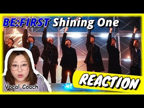 ついに誕生！実力派新人グループ！BE:FIRST ’Shining One' MV【歌声分析】【リアクション】
