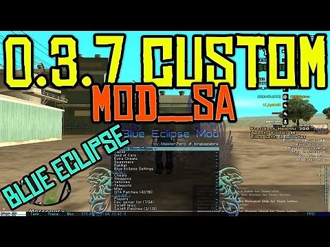 [SAMP] Blue Eclipse V3 ! - custom mod_sa (s0beit) for 0.3.7