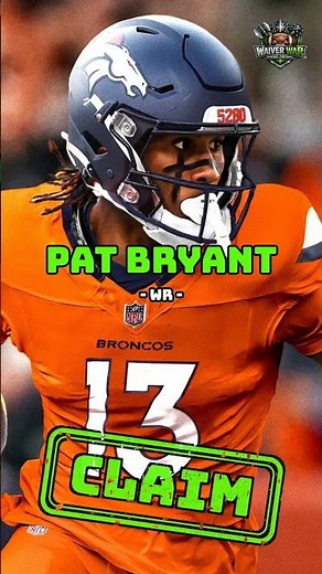 Pat Bryant Is Denver's Next WR1 | WaiverWar