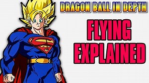Flying Explained In Dragon Ball