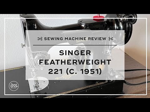 Sewing Machine Review: Singer Featherweight 221 (c. 1951)