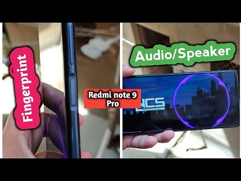 Redmi Note 9 Pro speaker audio test and fingerprint test
