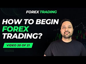 Ultimate Guide to Starting Forex Trading for Beginners (Video 20 of 21)