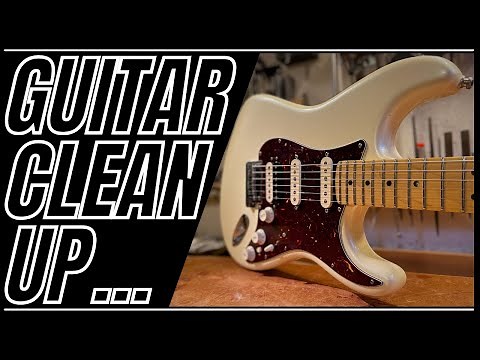Cleaning a dirty/ neglected Fender Stratocaster Guitar