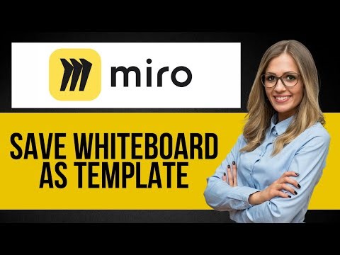 How to Save Whiteboard as Template in Miro — Step by Step Miro Tutorial