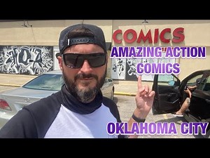 Toy Hunting: Amazing Action Comics Oklahoma City
