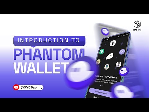 Introduction To Phantom Wallet