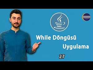 27) Java Dersleri : While Döngüsü Karışık Örnekler | LOOPS | JAVA | ECLİPSE | WHİLE LOOP |