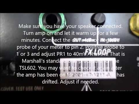 Marshall JCM 2000 TSL 602 combo power tube replacement and BIAS