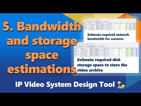 CCTV Design Software Part 5: bandwidth and storage space calculation