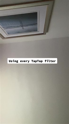 Exploring Every TapTap Filter Available