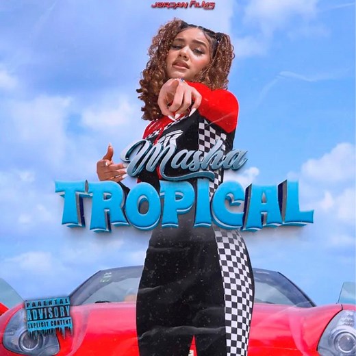 Tropical - Masha: Song Lyrics, Music Videos & Concerts