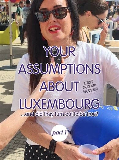 Misconceptions About Luxembourg: Expats Share What Surprised Them