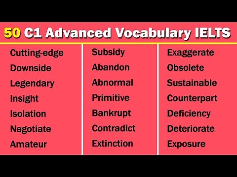 50 Most Commonly Used C1 Vocabulary for IELTS
