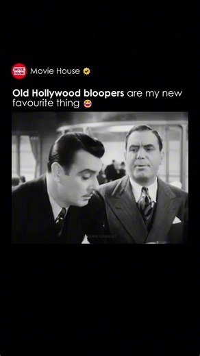 Old Hollywood bloopers are my new favourite thing