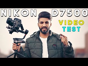 Nikon d7500 Videography Test in Cinematography, Filmmaking, Wedding Video, Vlogging,4k Video