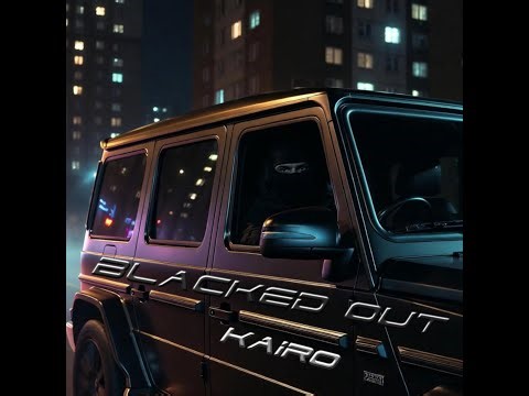 Kairo - Blacked Out