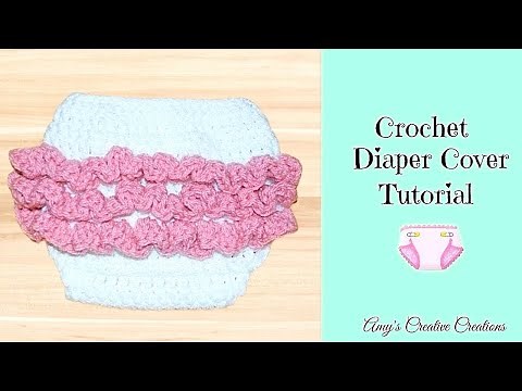 How to Crochet Diaper Cover for Newborn Tutorial for Beginners | DIY Crochet Baby Patterns