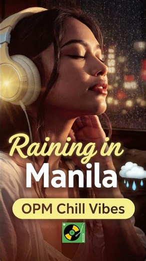 Raining in Manila 🌧️ Full Version Sa Channel
