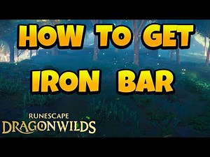 How to Get Iron Bar in Runescape Dragonwilds