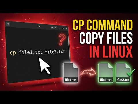 How to Copy Files in Linux (cp Command Explained)