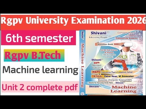 RGPV B.Tech 6th Sem Machine Learning Unit 2 Complete PDF | Shivani Book Notes 2026