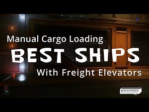 The Best Ships for Manual Cargo Loading in 3.23