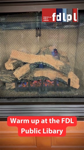 The Fond du Lac Public Library will be open normal business hours throughout this cold snap. If you or someone you know needs a warm space, come to the library to warm up. | Fond du Lac Public Library