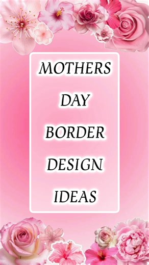 Mother’s Day Special Border Design | Simple & Creative Border for Greeting Cards🎀✨️#art #shorts