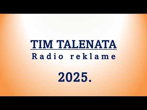 TIM TALENATA - radio reklame iz 2025.