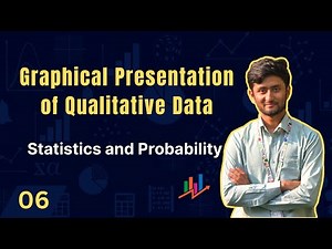 Graphical Presentation of Qualitative Data | Lecture 6 | Statistics & Probability DIU