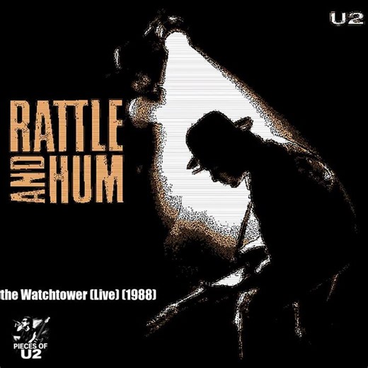 U2 – All Along the Watchtower (Live) (1988)