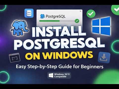 How to Download, Configure and Install PostgreSQL and pgAdmin 4 for Windows 10/11