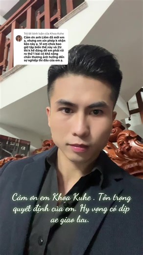 Cảm ơn em Khoa Kuhe và tôn trọng quyết định