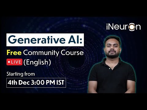 DAY - 1 | Introduction to Generative AI Community Course LIVE ! #genai #ineuron