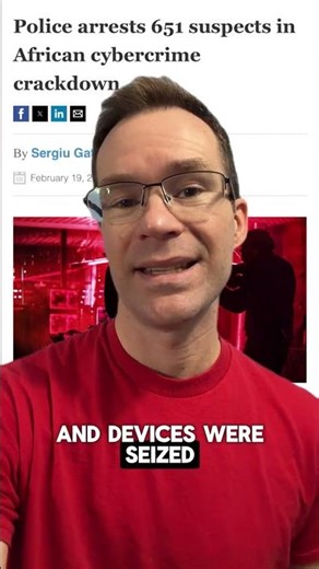 Police Arrests 651 Suspects in African Cybercrime Crackdown