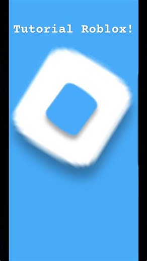 Tutorial Roblox blue!!!