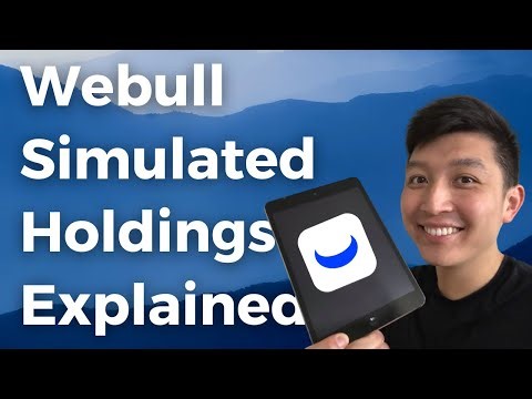 Webull’s Simulated Holdings Walkthrough