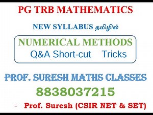PG TRB Maths - NUMERICAL ANALYSIS QA Short-cut | Prof. Suresh