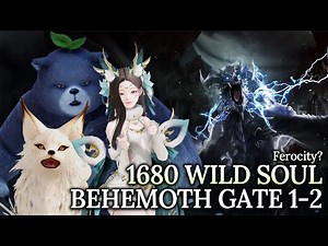 [Lost Ark]1680 Ferocity Wild Soul - Behemoth Gate 1-2