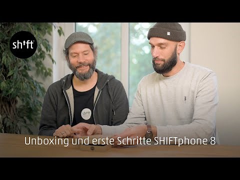 SHIFTphone 8 - Unboxing und erste Schritte