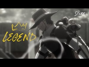 『AMV』 Anime MIX • Legend (The Score)