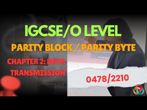 Parity Block & Parity Byte | Data Transmission | IGCSE/O-Levels Computer Science (0478/2210)