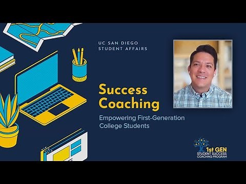 Success Coaching: Empowering First-Generation College Students