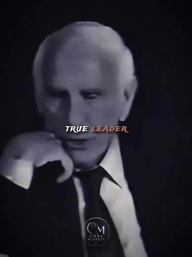 How To Be A True Leader — Jim Rohn Leadership Guide