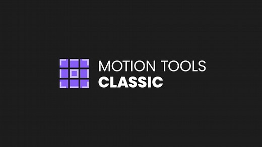 Motion Tools Classic - Motion Design School