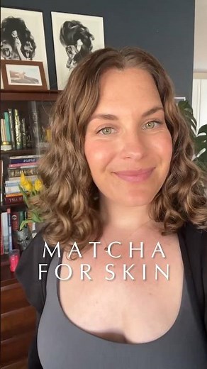 benefits of matcha on the skin