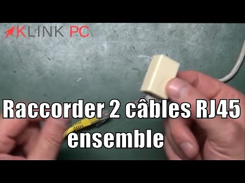 Comment raccorder ou rallonger 2 câbles réseau RJ45 ensemble
