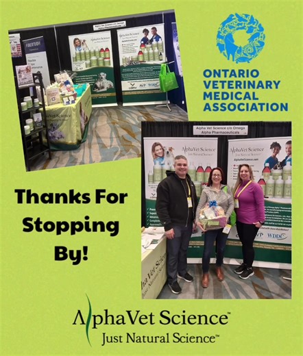 On behalf of the whole AlphaVet team, we’d like to thank all those who stopped by our booth during the Ontario Veterinary Medical Association (OVMA) Conference and Tradeshow this past weekend! Our team enjoyed meeting and catching up with all that attended! Congratulation to Dr. Maria Segura, the winnwe of our AlphaVet gift basket! 🐾 #alphavet #naturalpetcare #naturalveterinarycare #holisticvetcare | AlphaVet Science Laboratories